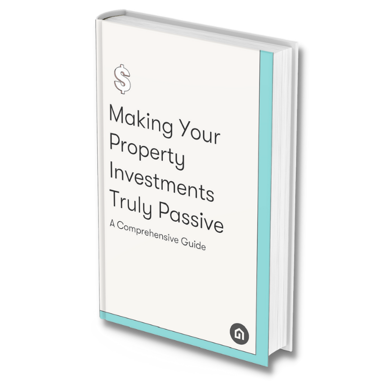 making-your-property-investments-truly-passive-e-book