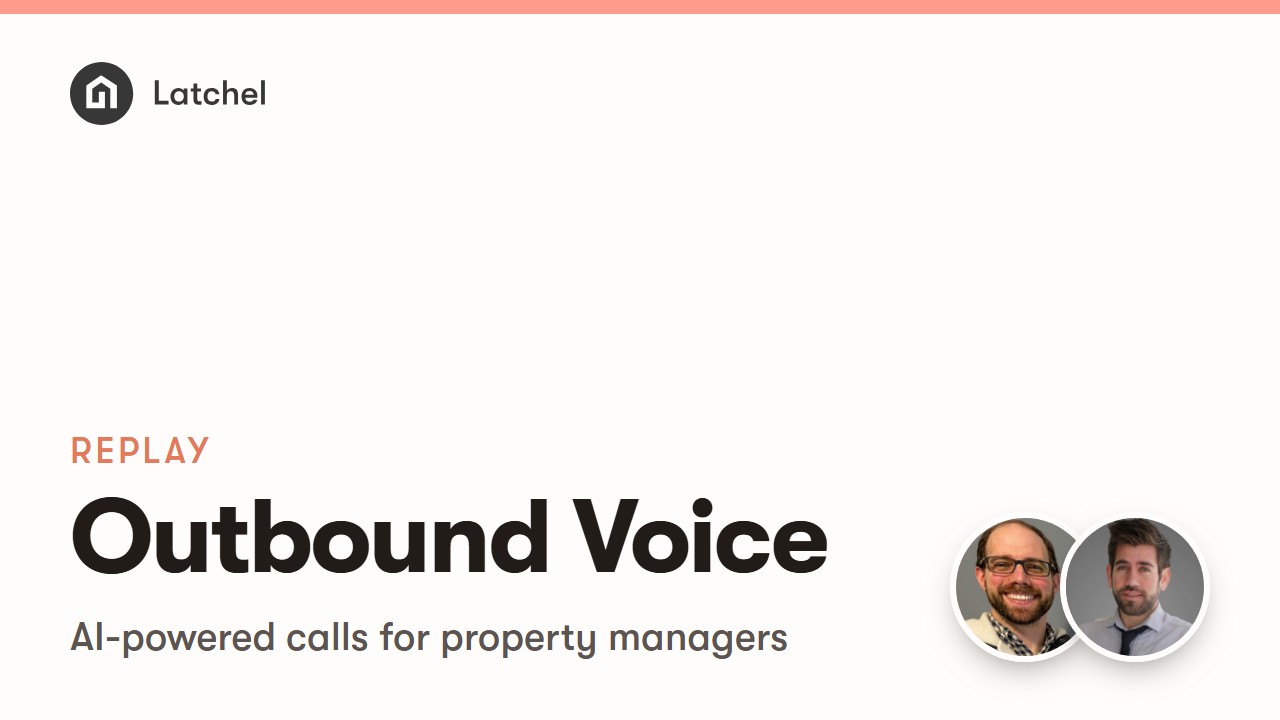 Webinar recording: introducing Outbound Voice, AI-powered calls for property managers