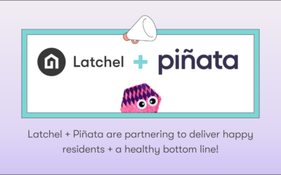 how-to-improve-tenant-retention-with-Piñata-and-latchel